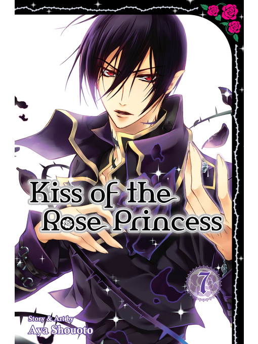 Cover image for Kiss of the Rose Princess, Volume 7